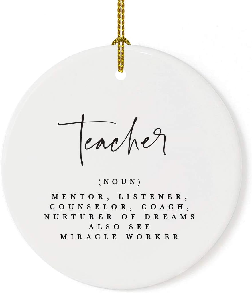 Andaz Press Round Ceramic Porcelain Christmas Tree Ornament for Teacher Thank You Gift, Teacher Definition, (Noun), Mentor, Listener, Counselor, Nurturer of Dreams, Also See Miracle Worker, 1-Pack