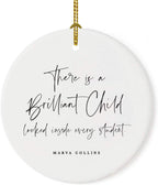 Andaz Press Round Ceramic Porcelain Christmas Tree Ornament for Teacher Thank You Appreciation Graduation Gift, There is A Brilliant Child Locked Inside Every Student. Marva Collins, 1-Pack