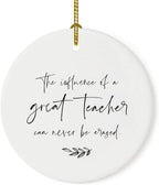 Andaz Press Round Ceramic Porcelain Christmas Tree Ornament for Teacher Thank You Appreciation Graduation Gift, The Influence of a Great Teacher Can Never Be Erased, 1-Pack