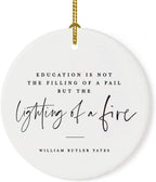 Andaz Press Round Ceramic Porcelain Christmas Tree Ornament for Teacher Thank You Appreciation Graduation Gift, Education is Not The of a Pail But The Lighting of a Fire, William Butler Yeats, 1-Pack
