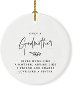 Andaz Press Round Ceramic Porcelain Christmas Ornament Collectible Godmother Gift, Only a Godmother Gives Hugs Like a Mother, Advice Like a Friend, and Shares Love Like a Sister, 1-Pack