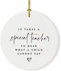 Andaz Press Round Ceramic Porcelain Christmas Tree Ornament For Teacher, It Takes A Special Teacher To What A Child Cannot Say, Heart Graphic 1-Pack Autism Therapist Special Education Teacher Ornament