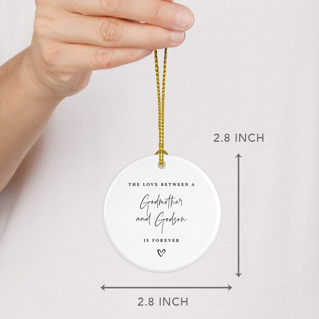 Andaz Press Round Ceramic Porcelain Christmas Tree Ornament Keepsake Collectible Godmother Gift, The Love Between A Godmother And Godson Is Forever, 1-Pack Godmother Ornament 2025 Godson Ornament 2025
