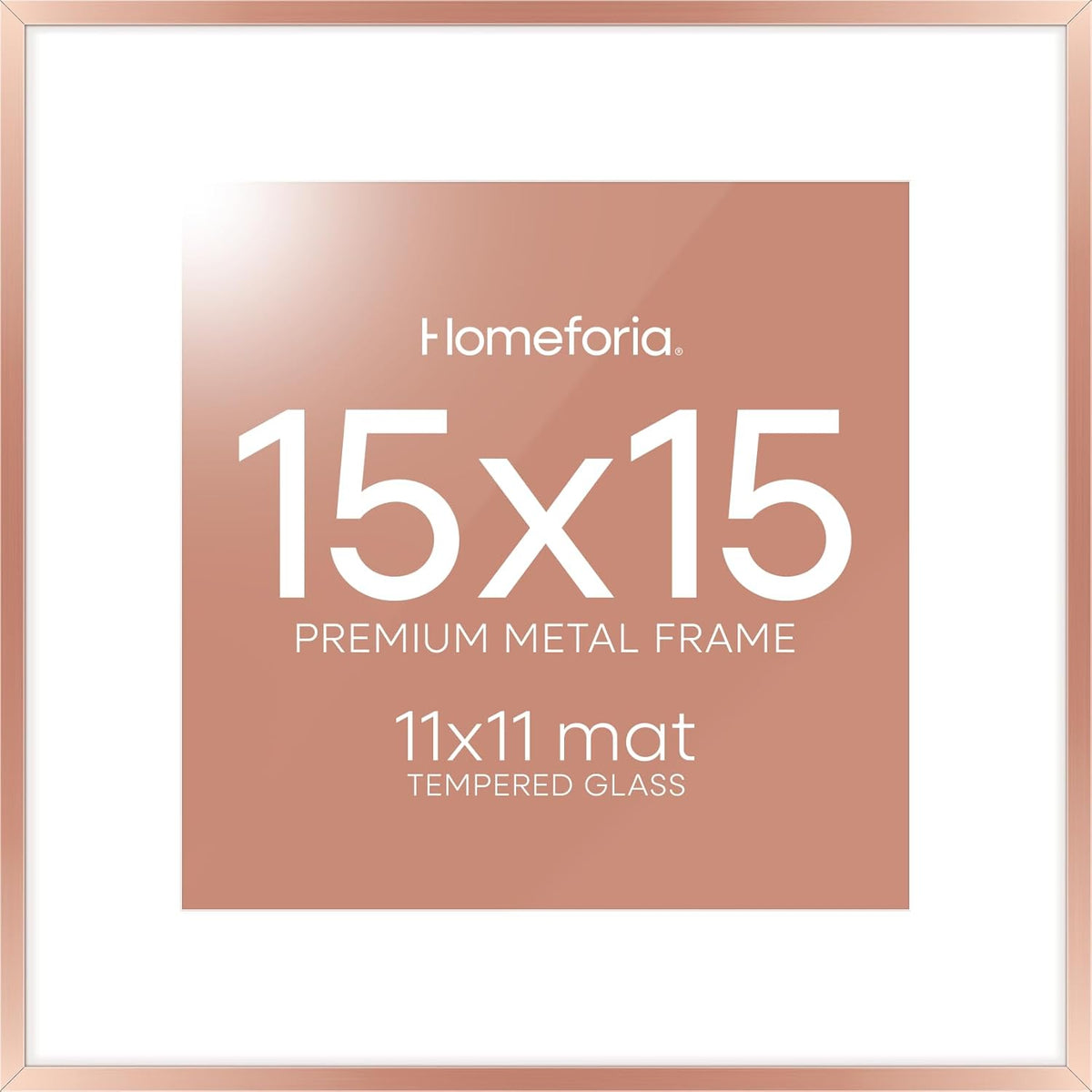 Homeforia 15x15 Picture Frame Rose Gold, High End Metal 15 x 15 Square Poster Frame with Mat 11 x 11 Photo, 15x15 Frame Matted to 11x11 Print, 15by15 Hanging Frames, Tempered Glass, Wall Kit, Set of 1