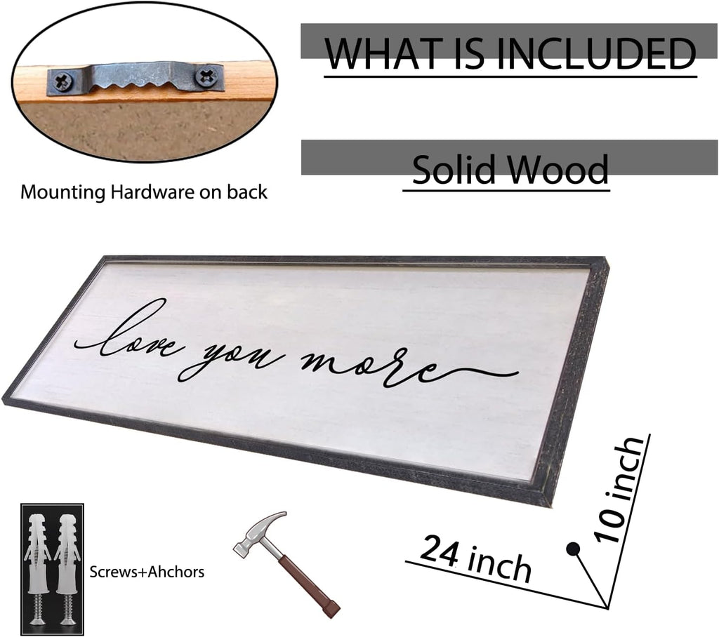Love You More Sign Wall Decor 24×10 Inch Above Bed for Master Bedroom Ready to Hang Wood Framed Art (Black)