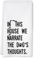 Dog Kitchen Towel, Waffle Weave Microfiber Dish Towel, in This House We Narrate The Dog's Thoughts, Funny Pet Decor Gift for Dog Moms, Animal Lovers