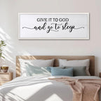 FZZHYQCHY Give It To God And Go To Sleep Above Bed Wall Decor Art 24"X10" Master Bedroom Over Bed Wall Wood Framed Sign (White)