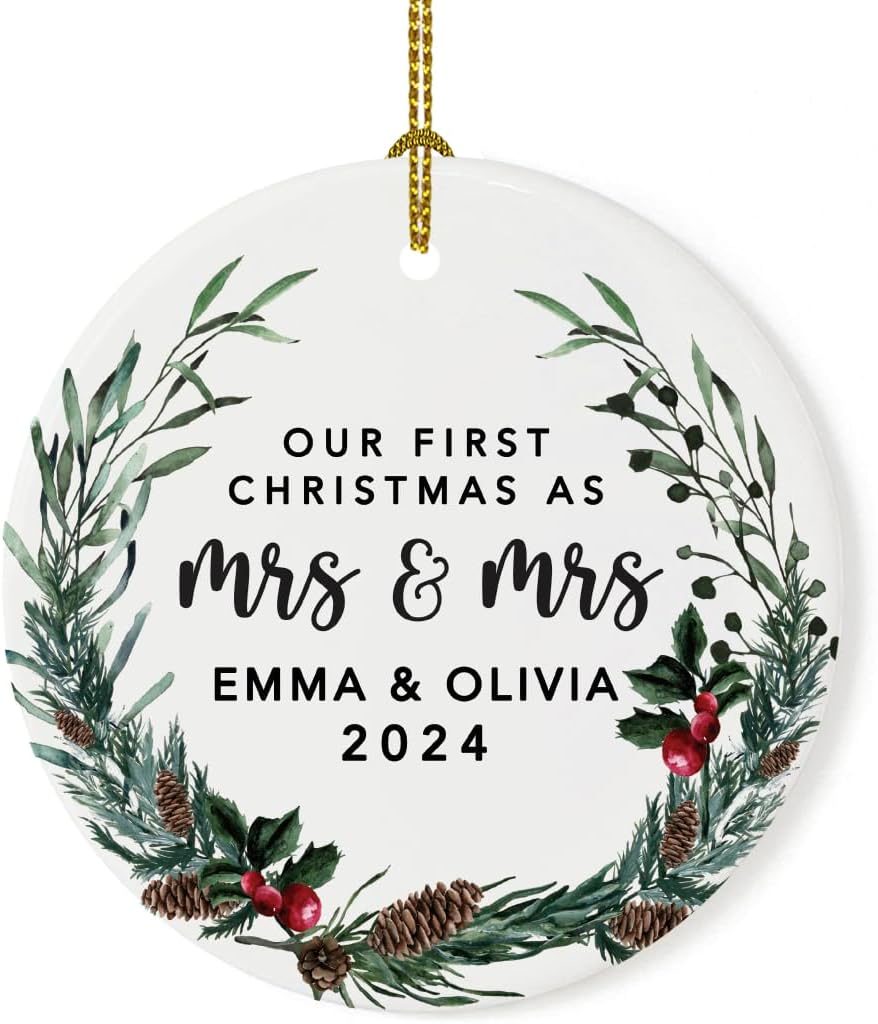 Andaz Press Personalized Our First Christmas As Mrs. & Mrs. 2025 Christmas Ornaments Holly & Pinecone Wreath 2.8" Round Porcelain Ceramic Lesbian Married Couple Gay Women Wedding Keepsake 1-Pack