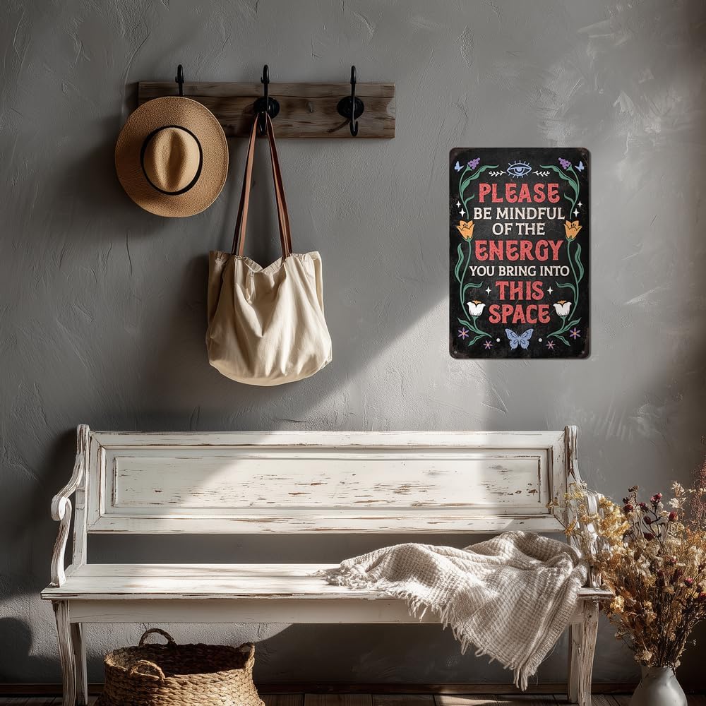 Heuhuww Vintage Positive Energy Metal Sign-Please Be Mindful of the Energy You Bring Into This Space Wall Decor for Home Yoga Cafes Bedroom Good Vibes Only Sign 8"x12"(H25)