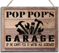 Rustic Sign, Father's Day Gift, Dad's Gift, Grandpa's Gift, Decor Hanging Wood Signs, Printed Wood Wall Art Sign, Pop Pop's Garage, If He Can't Fix It We're All Screwed, Vintage Sign Gift for Grandpa