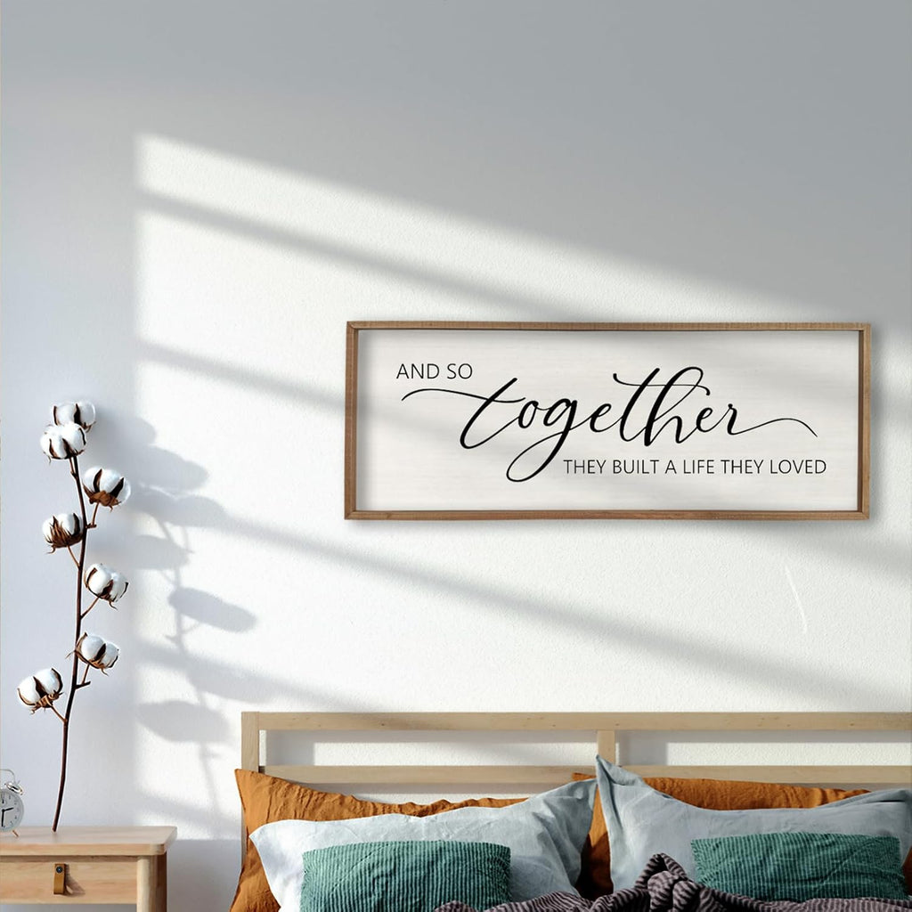 And So Together They Built A Life They Loved Framed Wood Farmhouse Sign - 32'X12' Master Bedroom Above Bed Wall Art for Love Sign Decor