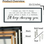 comurdyo I'll Keep Choosing You Sign 32"X12" for Master Bedroom Above Bed Wall Decor I Choose You Large Wood Framed Wall Hanging Art (Black)
