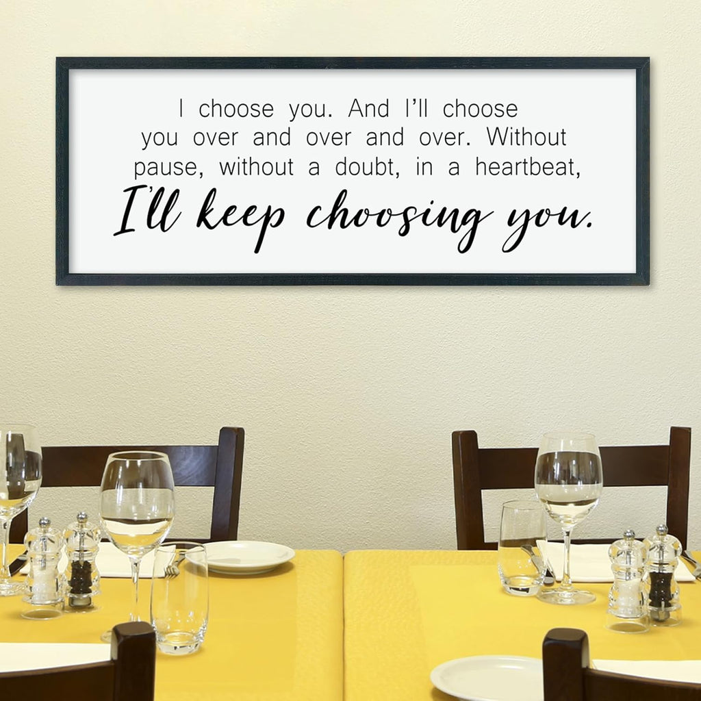 comurdyo I'll Keep Choosing You Sign 32"X12" for Master Bedroom Above Bed Wall Decor I Choose You Large Wood Framed Wall Hanging Art (Black)