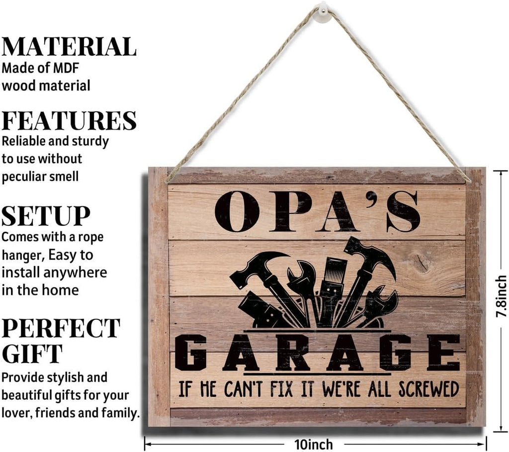 Rustic Sign, Father's Day Gift, Dad's Gift, Grandpa's Gift, Decor Hanging Wood Signs, Printed Wood Wall Art Sign, Opa's Garage, If He Can't Fix It We're All Screwed, Vintage Sign Gift for Grandpa