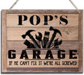 Rustic Sign, Father's Day Gift, Dad's Gift, Grandpa's Gift, Decor Hanging Wood Signs, Printed Wood Wall Art Sign, Pop's Garage, If He Can't Fix It We're All Screwed, Vintage Sign Gift for Grandpa