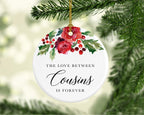 Andaz Press Round Ceramic Porcelain Christmas Tree Ornament Keepsake Gift for Cousins, The Love Between Cousins is Forever, 1-Pack Cousin Ornament 2025 Cousin Christmas Ornaments