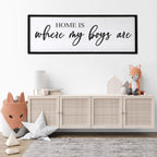 Home is Where My Boys are Sign Framed Wall Art, 40''×15'' Rustic Horizontal My Son Plaque with Black Frame for Baby Kid Boy Son Teen Toddlers Room, Horizontal Mom of Boys Gifts Nursery Decor
