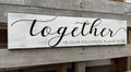 Farmhouse Bedroom Wall Art, Together is Our Favorite Place to Be,Rustic Wood Wall Hanging Quotes Master Bedroom Signs Family Plaque Home Decor for Wedding Decorations (Together) 6x18 Inch