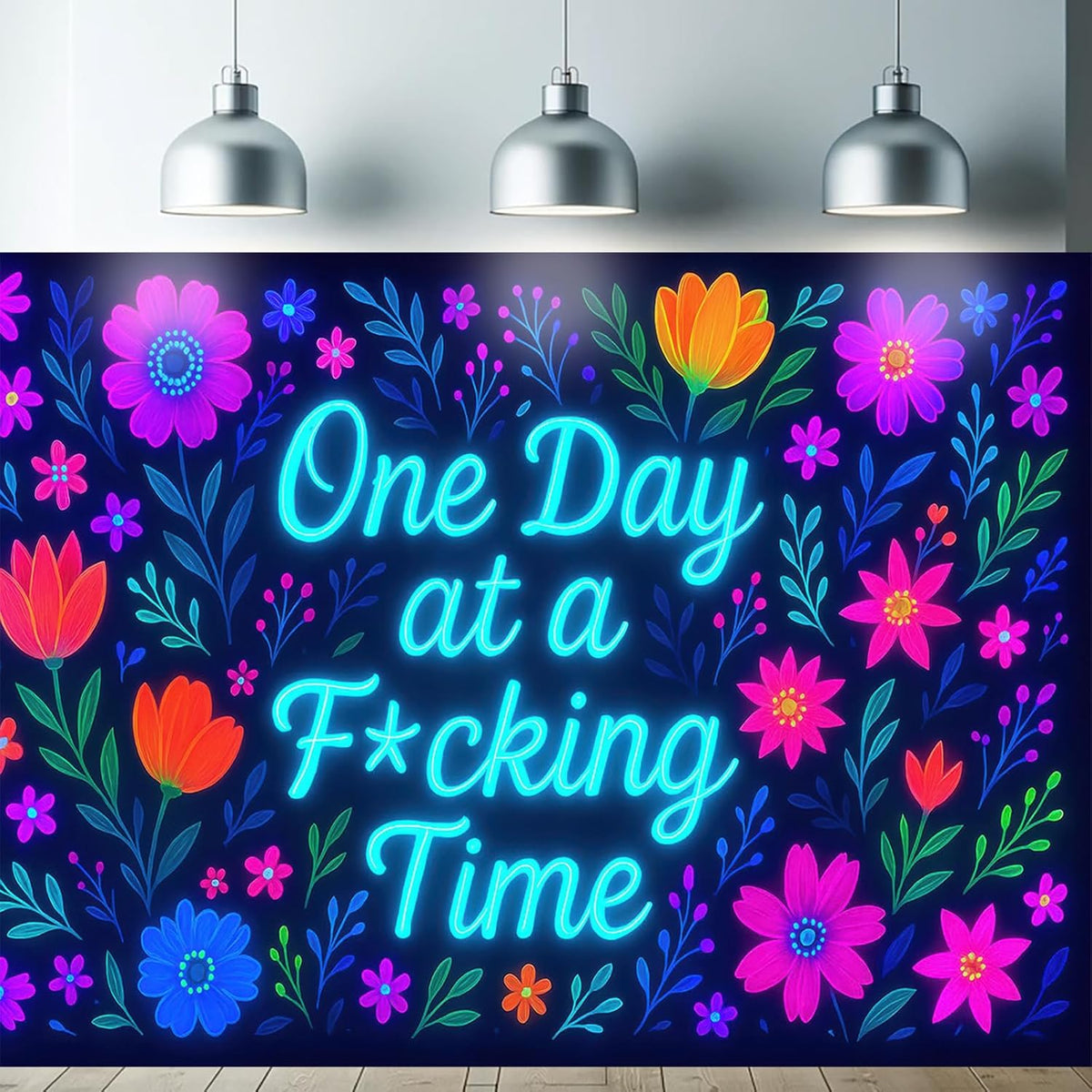 Starlit Patio Neon Flowers Blacklight Tapestry UV Reactive Wall Hanging One Day at a F*cking Time for Bedroom Dorm Living Room Glowing Motivational Decor Fluorescent Trippy Poster 78 x 59 Inch