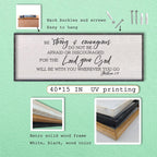 LuZhiQiang Be Strong And Courageous Sign Wall Decor 40"x15" Quote Joshua 1:9 Bible Verse Christian Faith Wood Art Wall (Black)